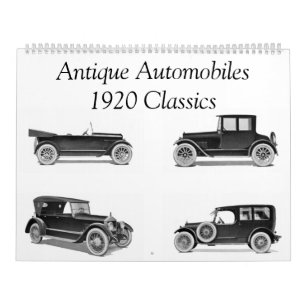 Antique Automobliles 1920 Classics - Classic Auto Kalender