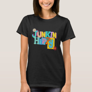 Antique Thrift Yard Sale Thriaking Junkin Junker T Shirt