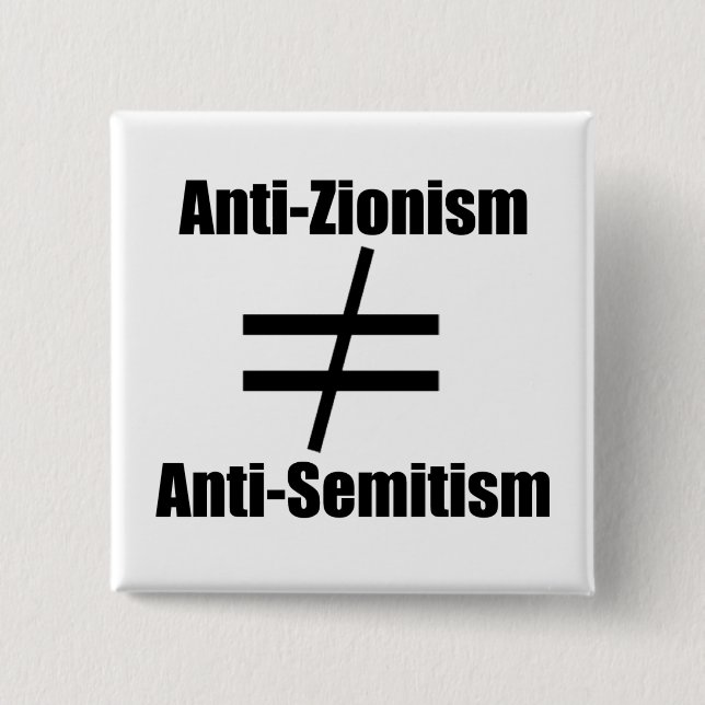 Antisionism är inte detsamma som antisemitism knapp (Framsida)