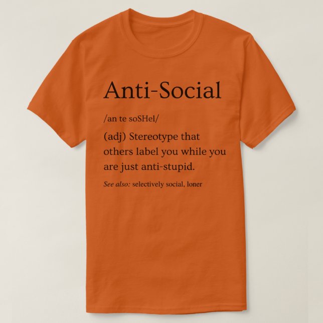 Antisocial definition 3 t shirt (Design framsida)