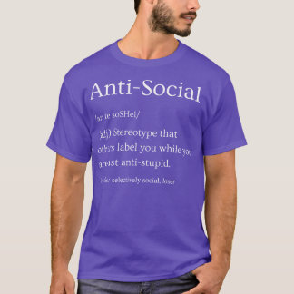 Antisocial definition t shirt