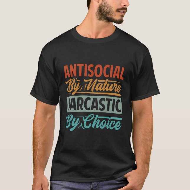 Antisocial efter typ efter val t shirt (Framsida)