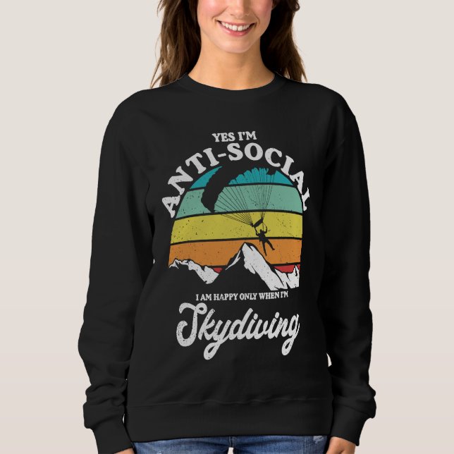 Antisocial Happy When Skydiving Parachuting Skydiv T Shirt (Framsida)
