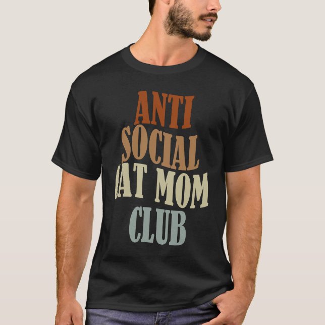 Antisocial kattmamma klubb  1 t shirt (Framsida)