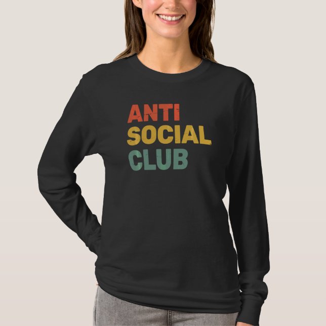 AntiSocial Klubb Introvert Antisocial Sarkastic Ga T Shirt (Framsida)