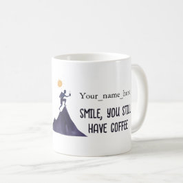 ANTISTRESS Smile, you still have coffee Kaffemugg