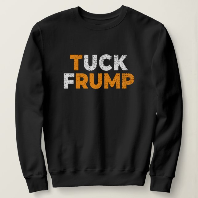 antitrump Funny Tuck Frump F trump anti maga T Shirt (Design framsida)