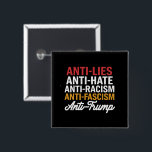 AntiTrump Hate Ligger och fascism Resistent Anti T Knapp<br><div class="desc">Anti Trump Hate Ligger och Fascism Resistent Anti Trump 86 45</div>