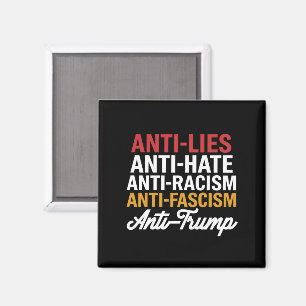 AntiTrump Hate Ligger och fascism Resistent Anti T Magnet