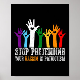 AntiTrump Shirt Sluta att förekomma rasismen är Poster