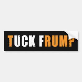 antitrump Tuck Frump F trump Funny Bildekal