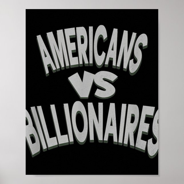 Antitrumpamerikaner Vs Billionaires Poster (Framsidan)