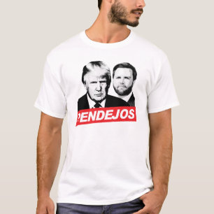 Antitrumpavvikelse - Pendejos T Shirt