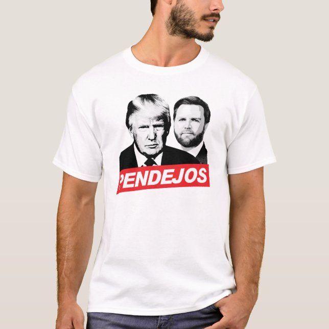 Antitrumpavvikelse - Pendejos T Shirt (Framsida)