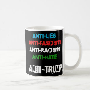 Antitrumpens Liggra fascismen rasism och hettrast Kaffemugg