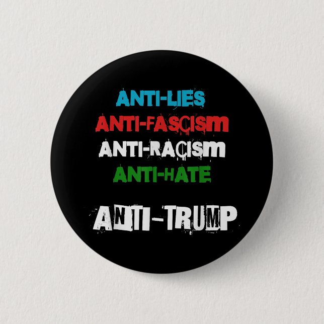 Antitrumpens Liggra fascismen rasism och hettrast  Knapp (Framsida)