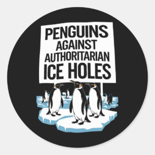 Antitrumpursuppehållande penguiner mot auktoritärt runt klistermärke