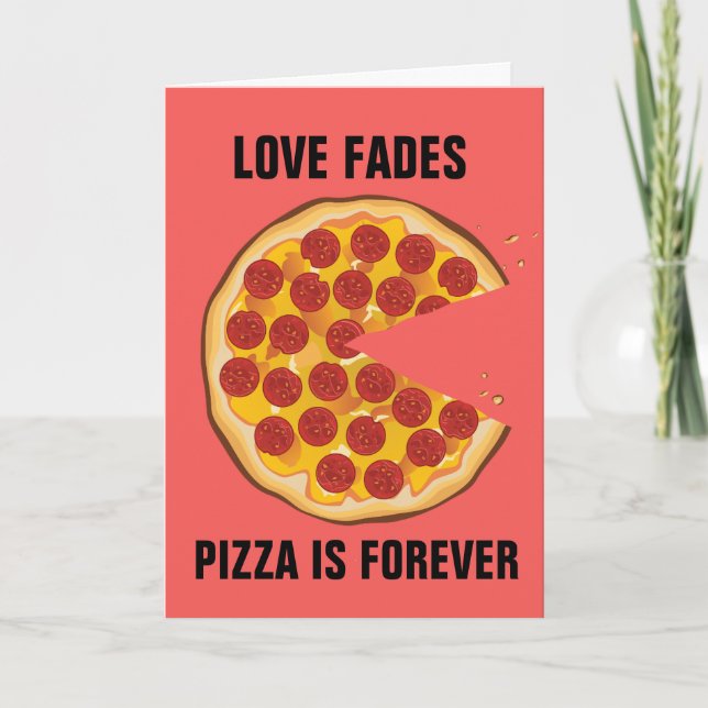 ANTIVALENTIN DAGEN ROLIG PIZZA GRATTULATIONSKORT KORT (Framsida)