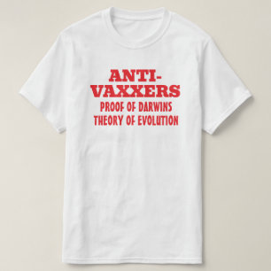 Antivaxxers Darwins Teori om utveckling T Shirt