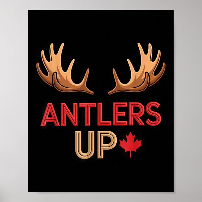 Antlers Up Canadian Pride Funny Canada Flag Moose  Poster (Framsidan)