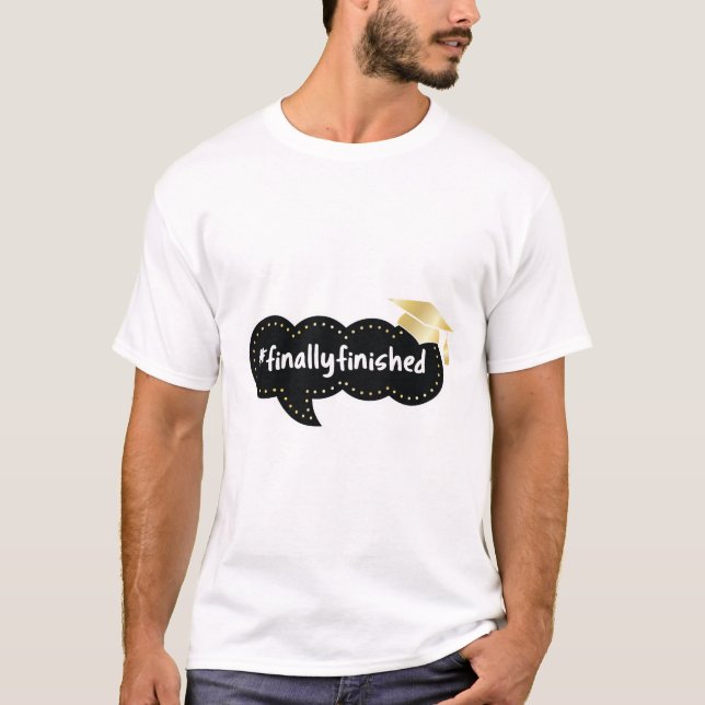 Äntligen Avslutat Studenten Bubble Guld Cap T Shirt (Framsida)
