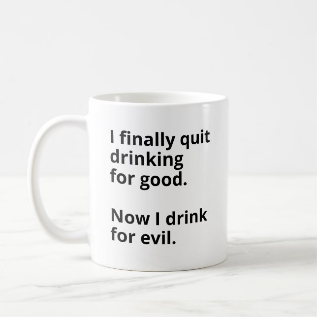 Äntligen slutade jag dricka för bra. kaffemugg (Vänster)