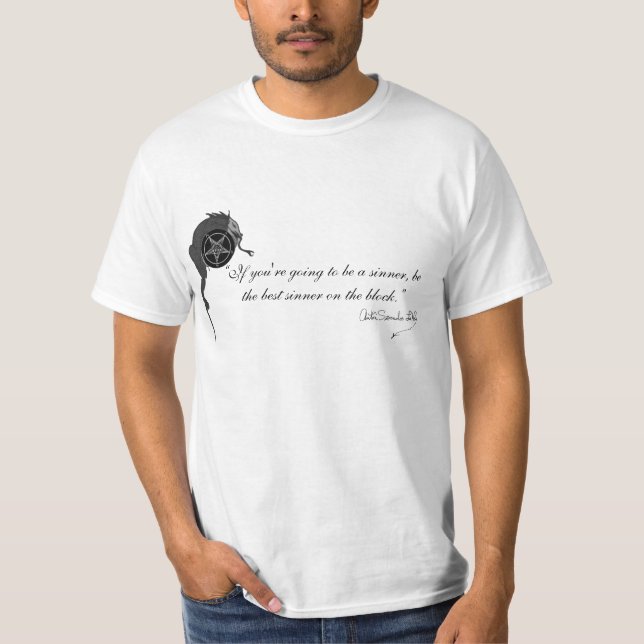 Anton LaVey Quote T-Shirt (Framsida)