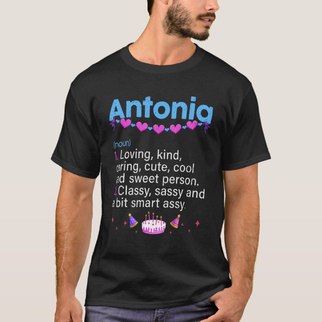 Antonia Funny Definition Birthday Idea Namn Bday G T Shirt (Framsida)