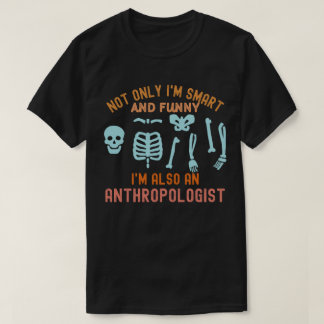 Antropolog Teacher, Antropologi Student T Shirt