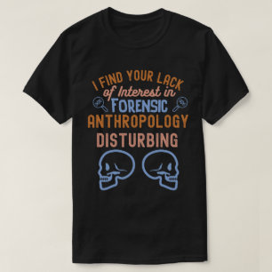 Antropologi Ordspråk, Antropologi Student T Shirt
