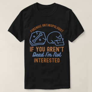Antropologi Ordspråk, Antropologistudent T Shirt