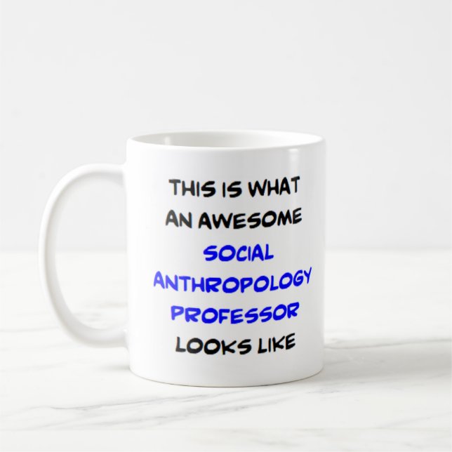 Antropologi social professor, fantastisk kaffemugg (Vänster)