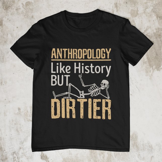 Antropologi som historia men smutsig t shirt (Skapare uppladdad)