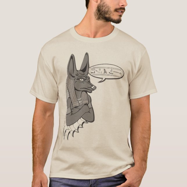 Anubis något att säga… t-shirt (Framsida)