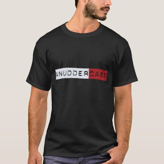 AnudderCast Tee Shirt (Framsida)