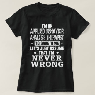 Använd beteendeanalysterapi t shirt