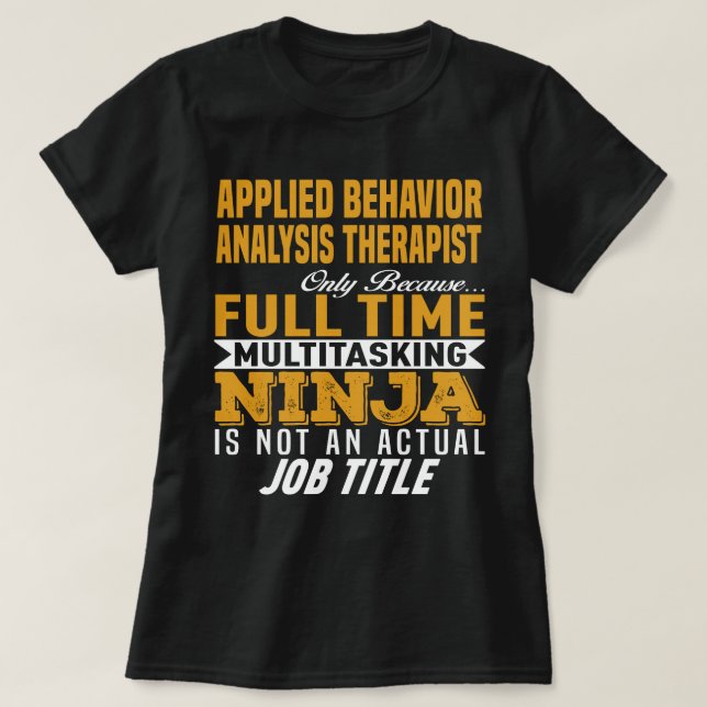 Använd beteendeanalysterapi t shirt (Design framsida)