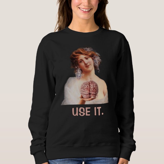 Använd det, roliga tjejer t shirt (Framsida)