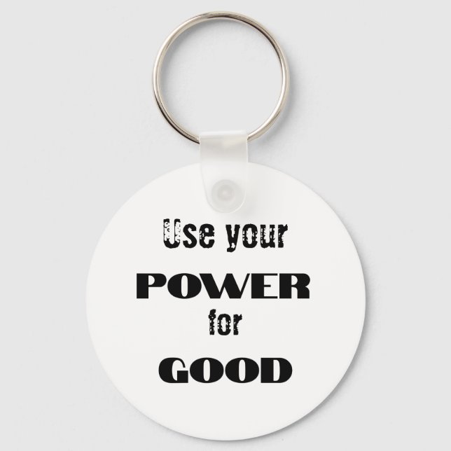 Använd din makt för gott nyckelring (Baksida)