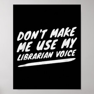 Använd inte min bibliotekarieröst, rolig läsning poster
