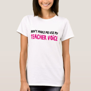 ANVÄND INTE MIN LÄRARESTÄMMA t-shirt