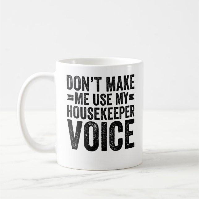 Använd inte min röst som husfru kaffemugg (Vänster)