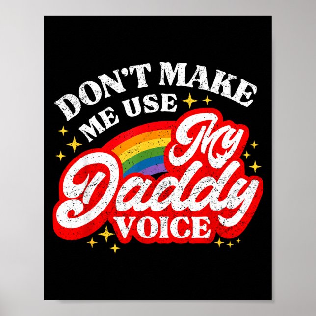 Använd inte pappa-röst Lgbt Poster (Framsidan)