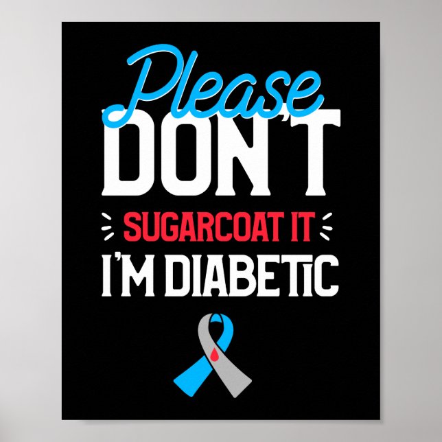 Använd inte sockerrock Diabetes typ 1 Poster (Framsidan)