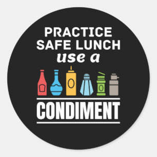 Använd Säker Lunch Använda a Condiment Cafeteria Runt Klistermärke