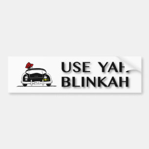Använd Yah Blinkah Bildekal