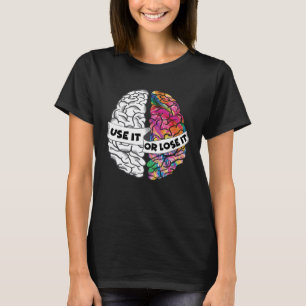 Använda Det eller det hjärnhaltigt Kreativ och den T Shirt