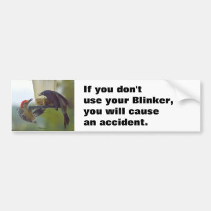 Använda din blinker Bumper Sticker Bildekal