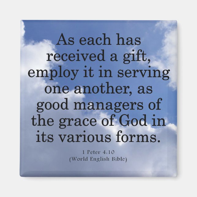 Använda gåvor från Gud 1 Peter 4:10 Magnet (Framsidan)
