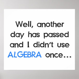 Använda inte Algebra Gång idag Poster